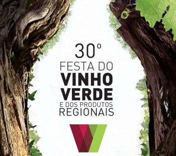 30.ª Festa do Vinho Verde e dos Produtos Regionais - Divulgação